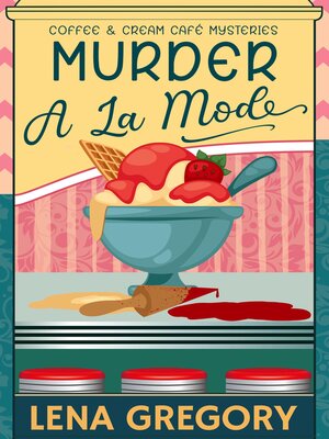 cover image of Murder a La Mode
